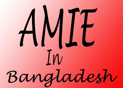 AMIE Study In Bangladesh